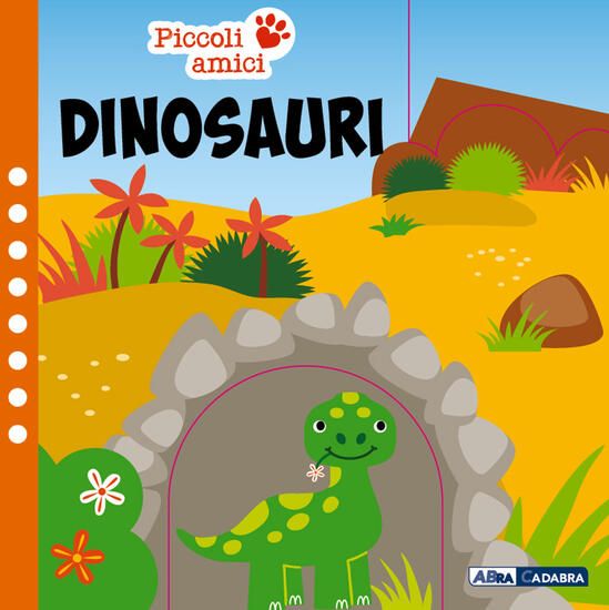 Immagine di DINOSAURI. PICCOLI AMICI. EDIZ. A COLORI