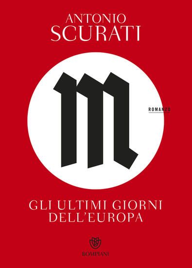 Immagine di M. GLI ULTIMI GIORNI DELL`EUROPA