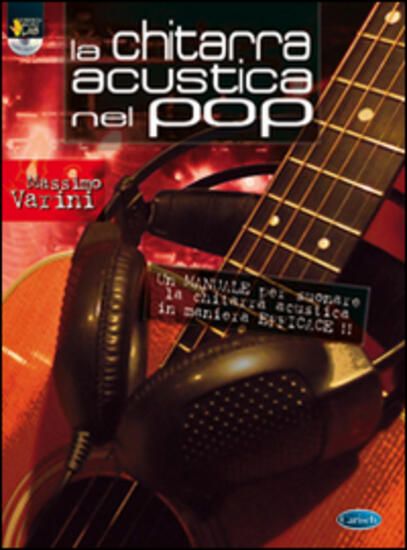 Immagine di CHITARRA ACUSTICA NEL POP. CON DVD (LA)