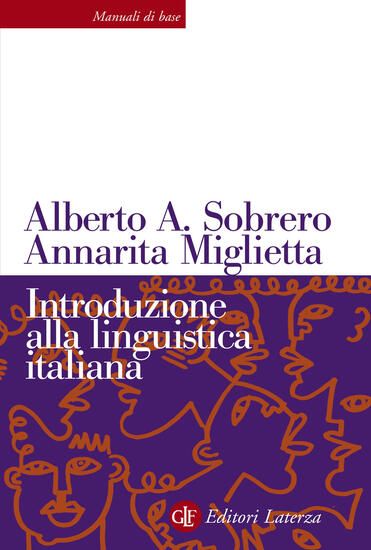 Immagine di INTRODUZIONE ALLA LINGUISTICA ITALIANA. NUOVA EDIZ.