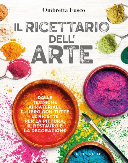 Immagine di RICETTARIO DELL`ARTE FAI DA TE