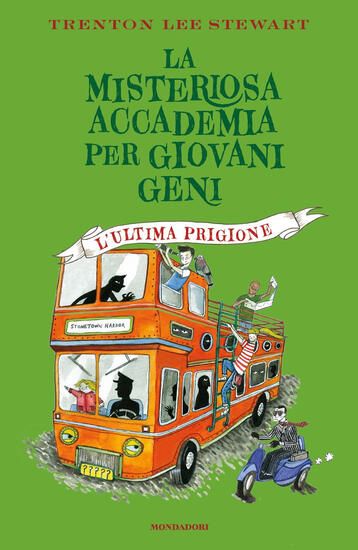 Immagine di ULTIMA PRIGIONE. LA MISTERIOSA ACCADEMIA PER GIOVANI GENI (L`)