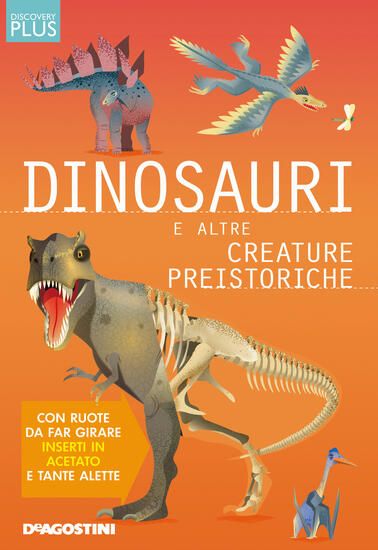 Immagine di DINOSAURI E ALTRE CREATURE PREISTORICHE. DISCOVERY PLUS. NUOVA EDIZ.