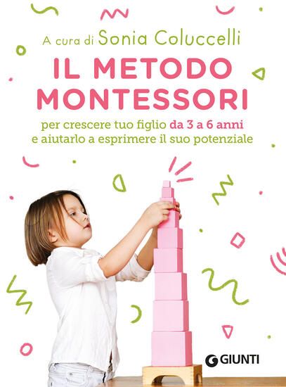 Immagine di METODO MONTESSORI. 3-6 ANNI (IL)