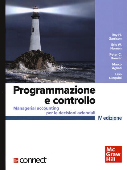 Immagine di PROGRAMMAZIONE E CONTROLLO. MANAGERIAL ACCOUNTING PER LE DECISIONI AZIENDALI+CONNECT