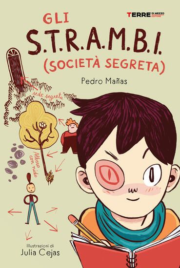 Immagine di S.T.R.A.M.B.I. (SOCIETA` SEGRETA) (GLI)