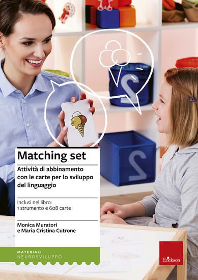 Immagine di MATCHING SET. ATTIVITA` DI ABBINAMENTO CON LE CARTE PER LO SVILUPPO DEL LINGUAGGIO. CON GADGET. CON