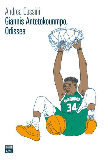 Immagine di GIANNIS ANTETOKOUNMPO. ODISSEA