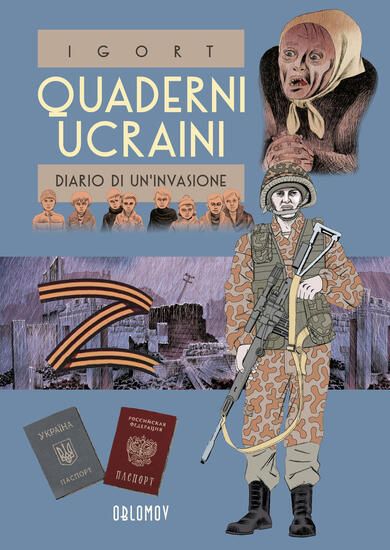 Immagine di QUADERNI UCRAINI DIARIO DI UN INVASIONE VOL.2