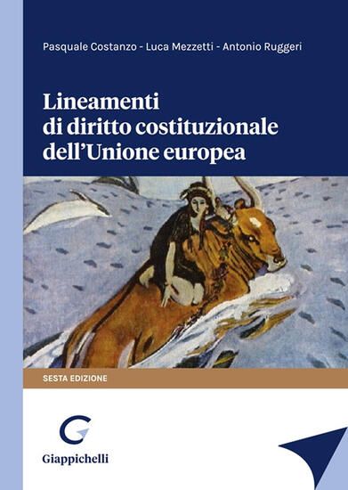 Immagine di LINEAMENTI DI DIRITTO COSTITUZIONALE DELL`UNIONE EUROPEA