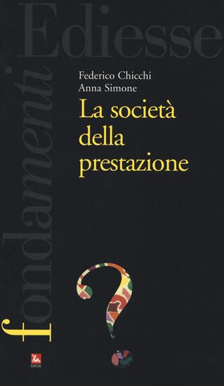 Immagine di SOCIETA` DELLA PRESTAZIONE (LA)