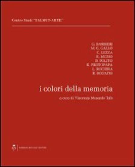 Immagine di COLORI DELLA MEMORIA (I)