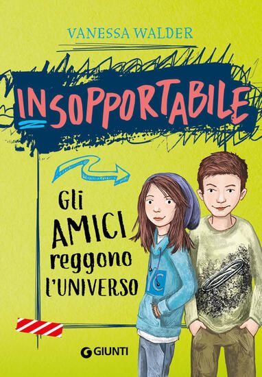 Immagine di Amici reggono universo. Insopportabile. Vol. 2