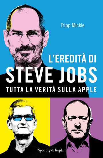 Immagine di EREDITA` DI STEVE JOBS (L`)