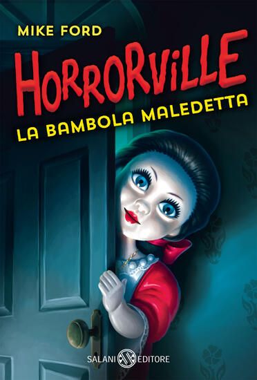 Immagine di BAMBOLA MALEDETTA. HORRORVILLE (LA)