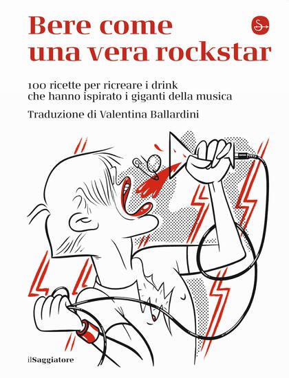 Immagine di BERE COME UNA VERA ROCKSTAR