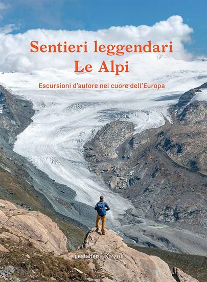 Immagine di SENTIERI LEGGENDARI. LE ALPI