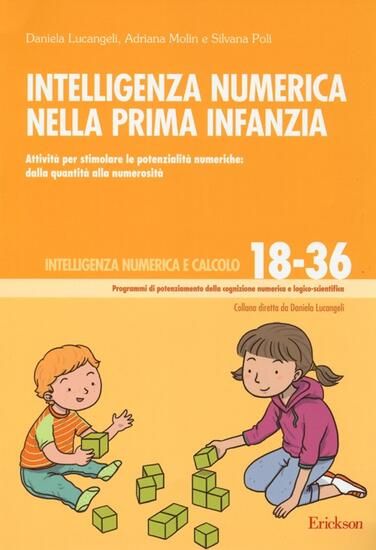 Immagine di INTELLIGENZA NUMERICA NELLA PRIMA INFANZIA. ATTIVITA` PER STIMOLARE LE POTENZIALITA` NUMERICHE: ...