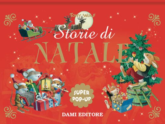 Immagine di STORIE DI NATALE. SUPER POP UP. EDIZ. A COLORI