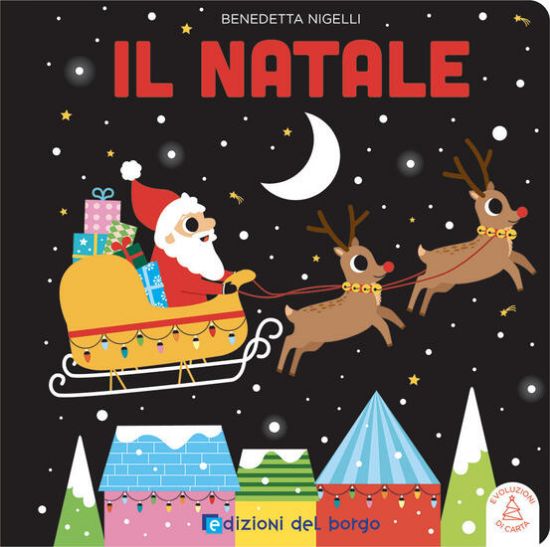 Immagine di IL NATALE. EVOLUZIONI DI CARTA. EDIZ. A COLORI