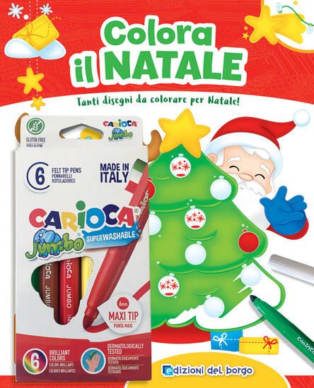 Immagine di COLORA IL NATALE. TANTI DISEGNI DA COLORARE PER NATALE! EDIZ. A COLORI. CON 6 PENNARELLI