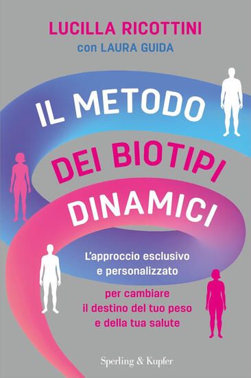 Immagine di METODO DEI BIOTIPI DINAMICI. IL