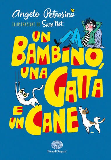 Immagine di STORIA DI UN BAMBINO, DI UNA GATTA E UN CANE