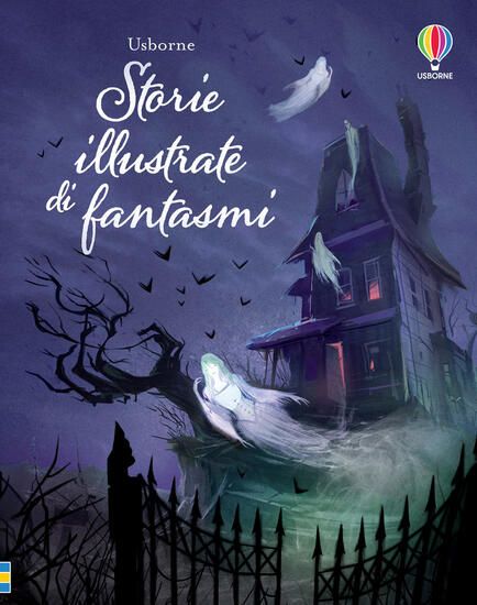 Immagine di STORIE ILLUSTRATE DI FANTASMI. EDIZ. A COLORI