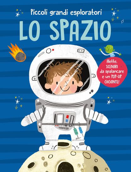 Immagine di SPAZIO. PICCOLI GRANDI ESPLORATORI (LO)