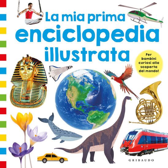 Immagine di MIA PRIMA ENCICLOPEDIA ILLUSTRATA (LA)