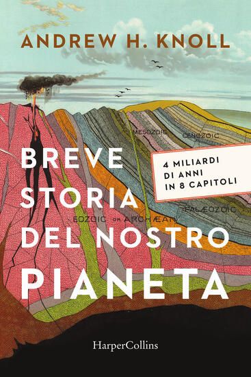 Immagine di BREVE STORIA DEL NOSTRO PIANETA