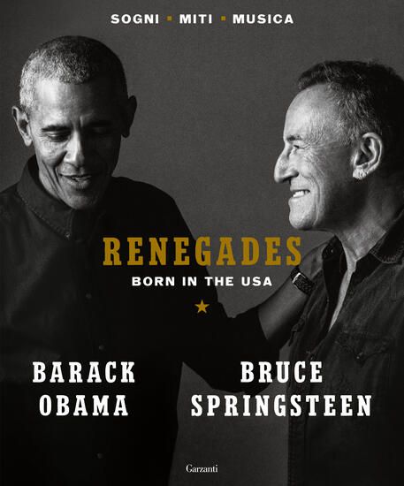 Immagine di RENEGADES. BORN IN THE USA