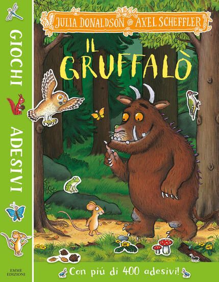 Immagine di GRUFFALO`. GIOCHI E ADESIVI. EDIZ. ILLUSTRATA (IL)