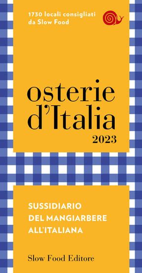 Immagine di OSTERIE D`ITALIA 2023. SUSSIDIARIO DEL MANGIARBERE ALL`ITALIANA