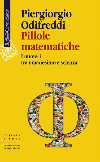 Immagine di PILLOLE MATEMATICHE. I NUMERI TRA UMANESIMO E SCIENZA