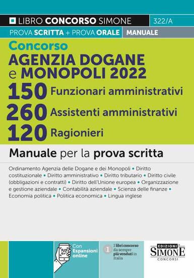 Immagine di CONCORSO AGENZIA DOGANE E MONOPOLI 2022 150 FUNZIONARI AMMINISTRATIVI 260 ASSISTENTI AMMINISTRATIVI