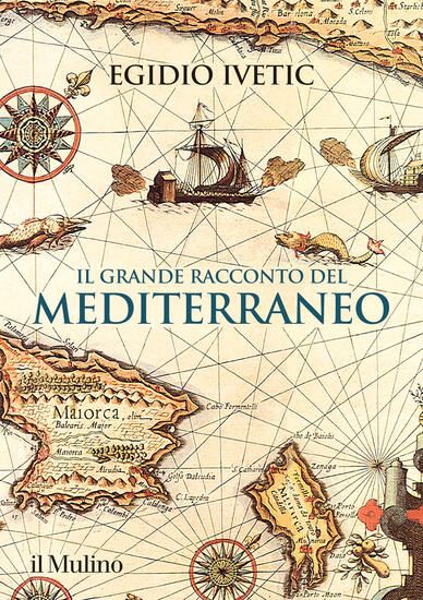 Immagine di GRANDE RACCONTO DEL MEDITERRANEO IL