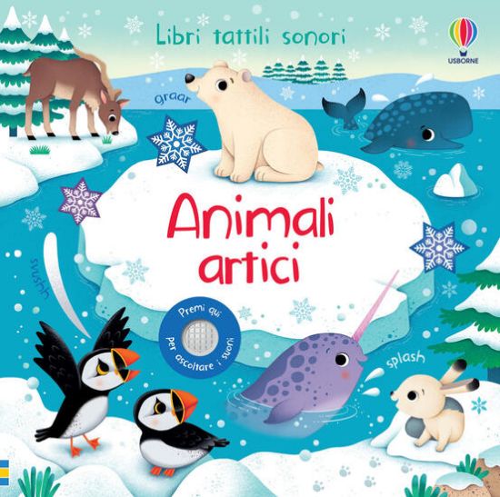 Immagine di ANIMALI ARTICI.LIBRI TATTILI SONORI. EDIZ. A COLORI