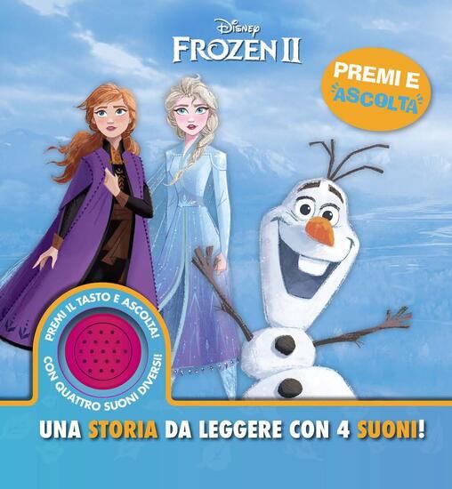 Immagine di DISNEY FROZEN 2. UNA STORIA DA LEGGERE CON 4 SUONI! PREMI E ASCOLTA. EDIZ. A COLORI