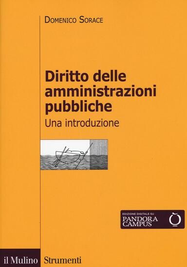 Immagine di DIRITTO DELLE AMMINISTRAZIONI PUBBLICHE. UNA INTRODUZIONE