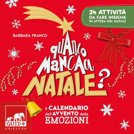 Immagine di QUANTO MANCA A NATALE?IL CALENDARIO DELL`AVVENTO DELLE EMOZIONI