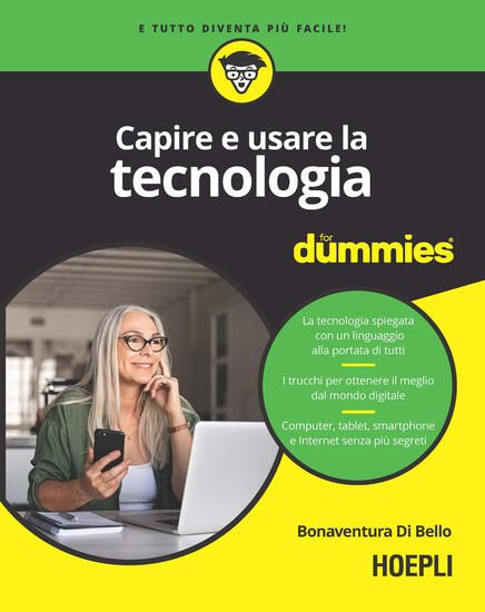 Immagine di CAPIRE E USARE LA TECNOLOGIA FOR DUMMIES