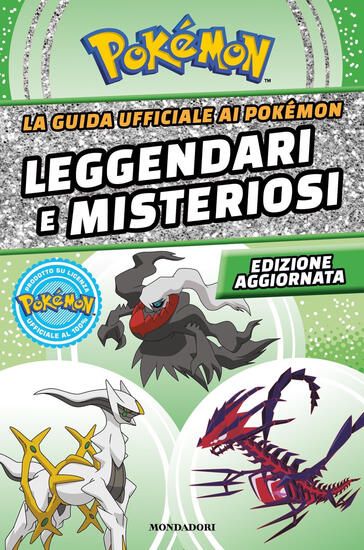 Immagine di GUIDA UFFICIALE AI POKE`MON LEGGENDARI E MISTERIOSI (LA)