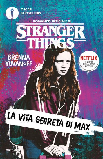 Immagine di VITA SEGRETA DI MAX. IL ROMANZO UFFICIALE DI STRANGER THINGS (LA)