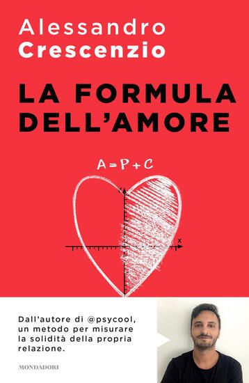 Immagine di FORMULA DELL`AMORE. UN PERCORSO VERSO UNA RELAZIONE PIU` FELICE E APPAGANTE (LA)