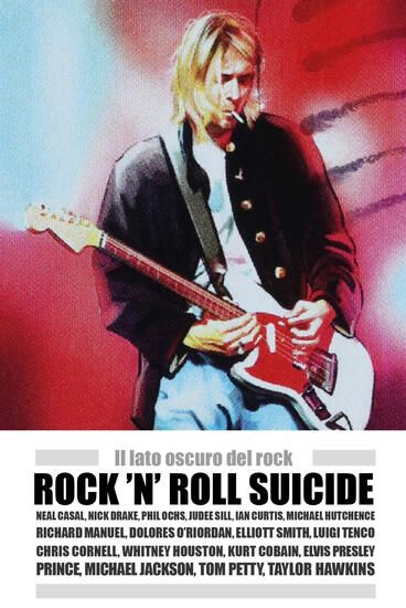 Immagine di ROCK `N` ROLL SUICIDE. IL LATO OSCURO DEL ROCK