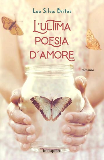 Immagine di ULTIMA POESIA D`AMORE (L`)