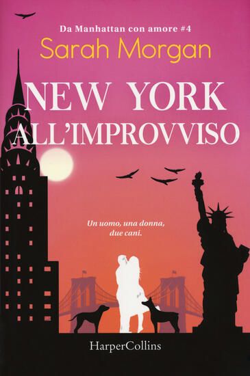 Immagine di NEW YORK ALL`IMPROVVISO. DA MANHATTAN CON AMORE - VOLUME 4