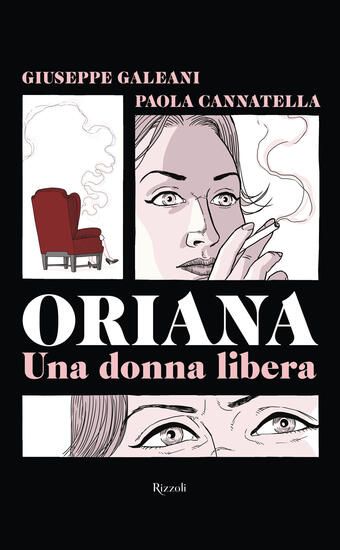 Immagine di ORIANA. UNA DONNA LIBERA