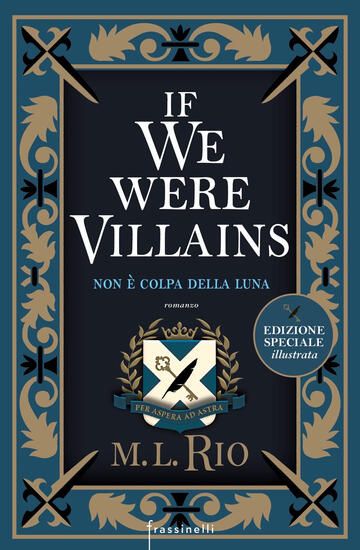 Immagine di IF WE WERE VILLAINS. NON E` COLPA DELLA LUNA